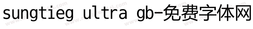 sungtieg ultra gb字体转换